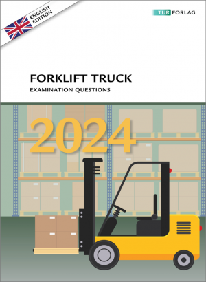 Forklift Truck – Examination Questions